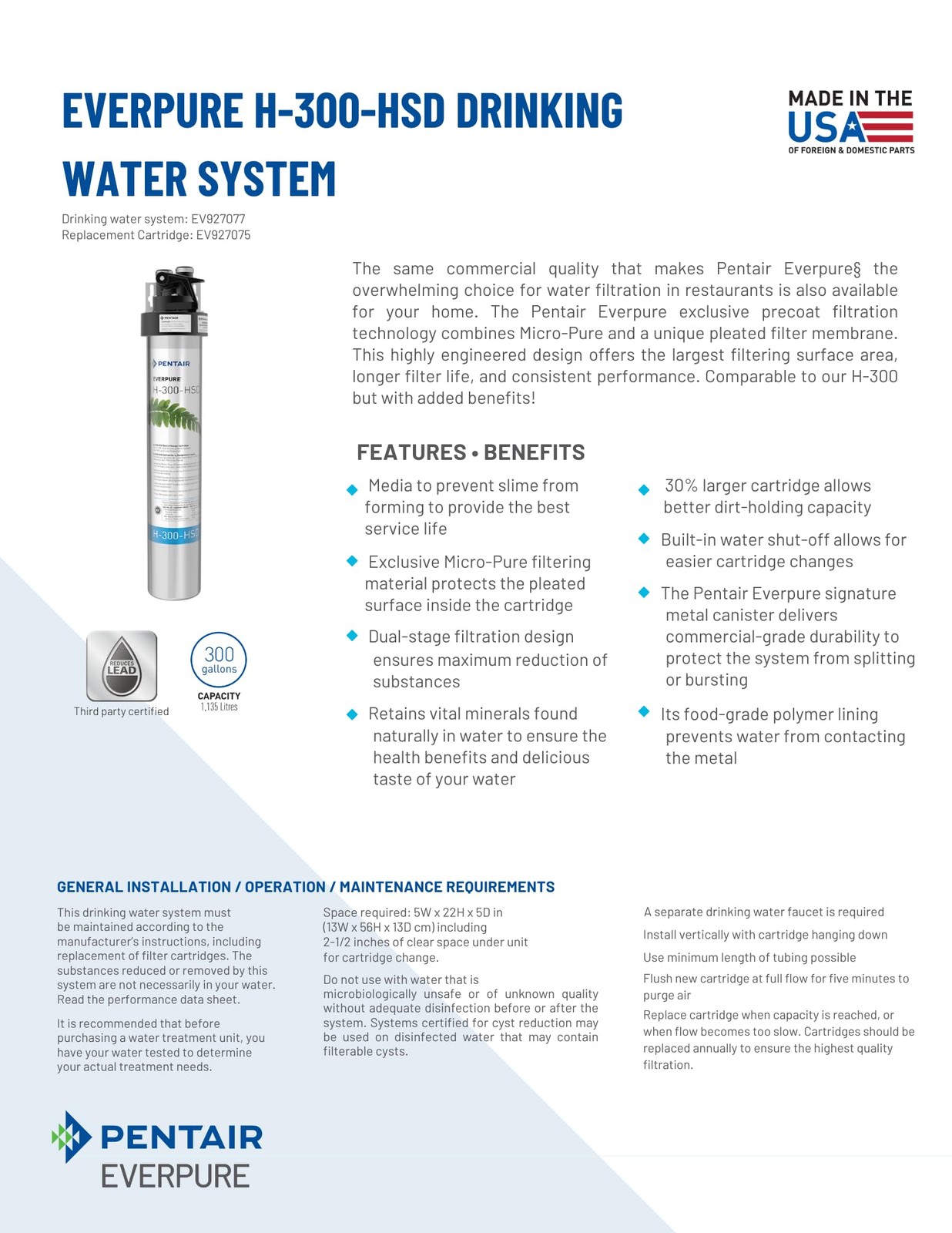 Everpure EV927075 H 300 HSD Water Filter Cartridge