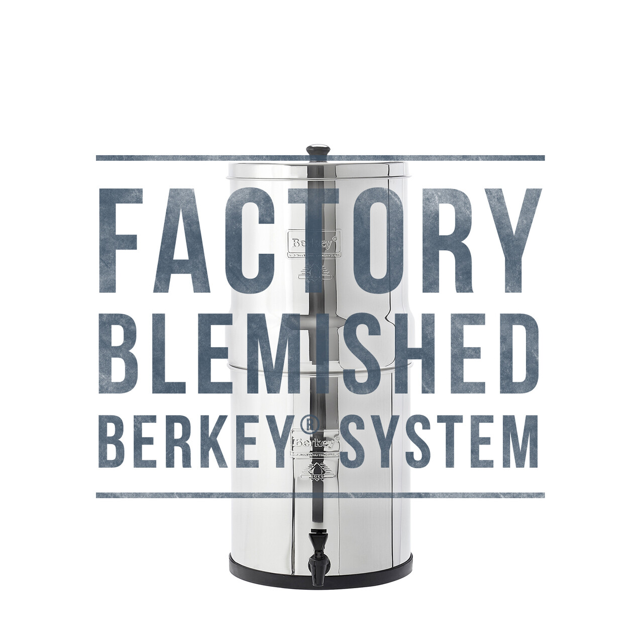 Blemished Berkey Water Filter Systems – Travel, Big, Royal, Imperial, Crown, Go