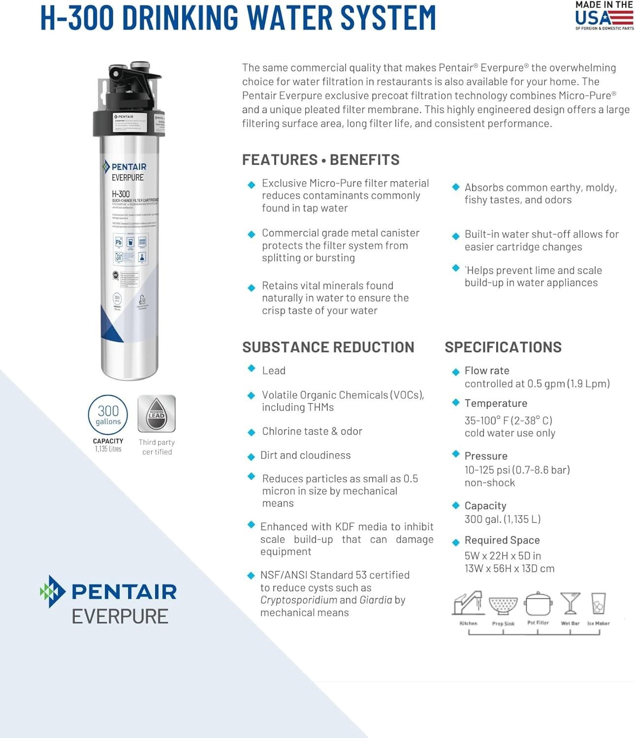 H-300 to NSF Pentair Quick-Change Cartridge, EV927072, Filter Everpure Certified