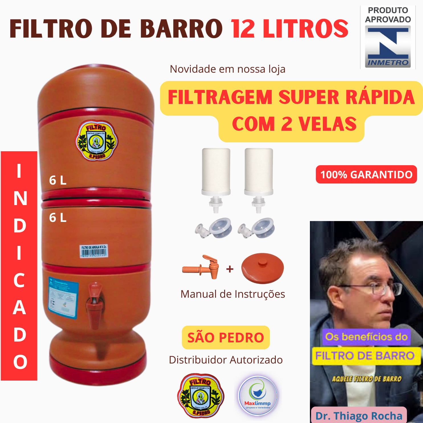 Filtro de barro 12 Litros (6+6) Completo com duas Velas Tripla Ação- São Pedro