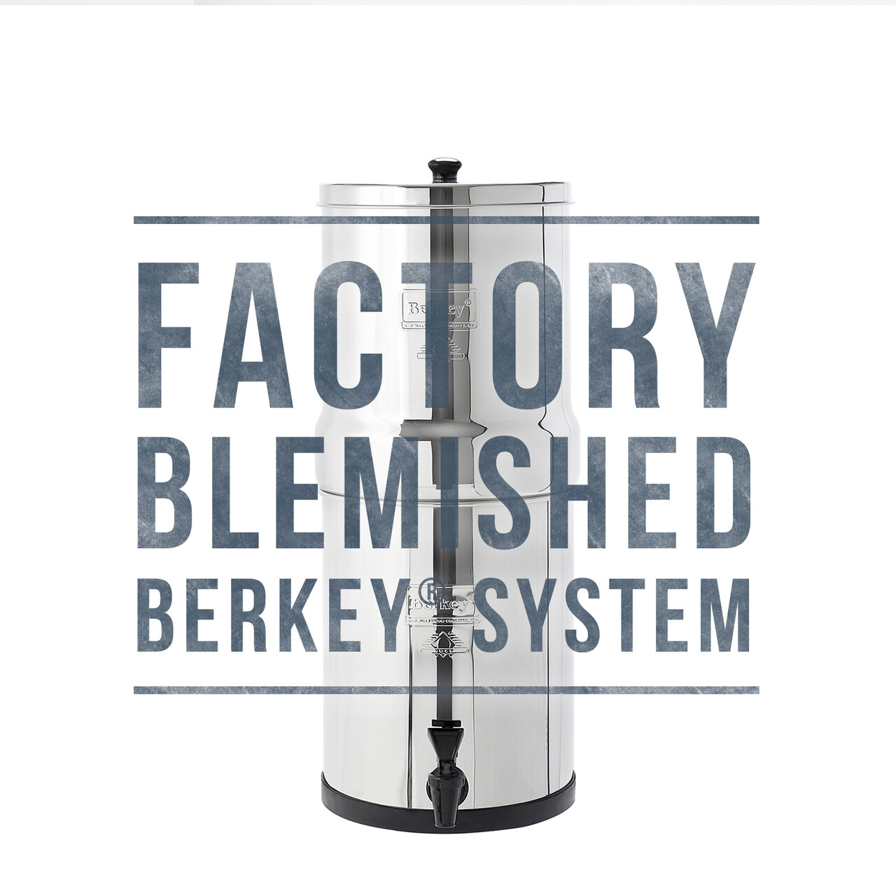 Blemished Berkey Water Filter Systems – Travel, Big, Royal, Imperial, Crown, Go