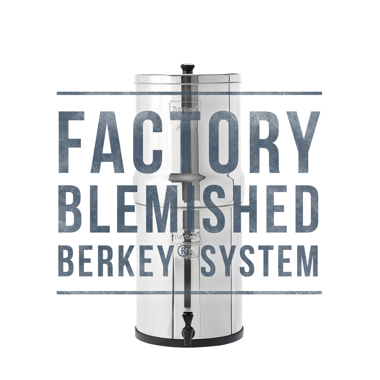 Blemished Berkey Water Filter Systems – Travel, Big, Royal, Imperial, Crown, Go