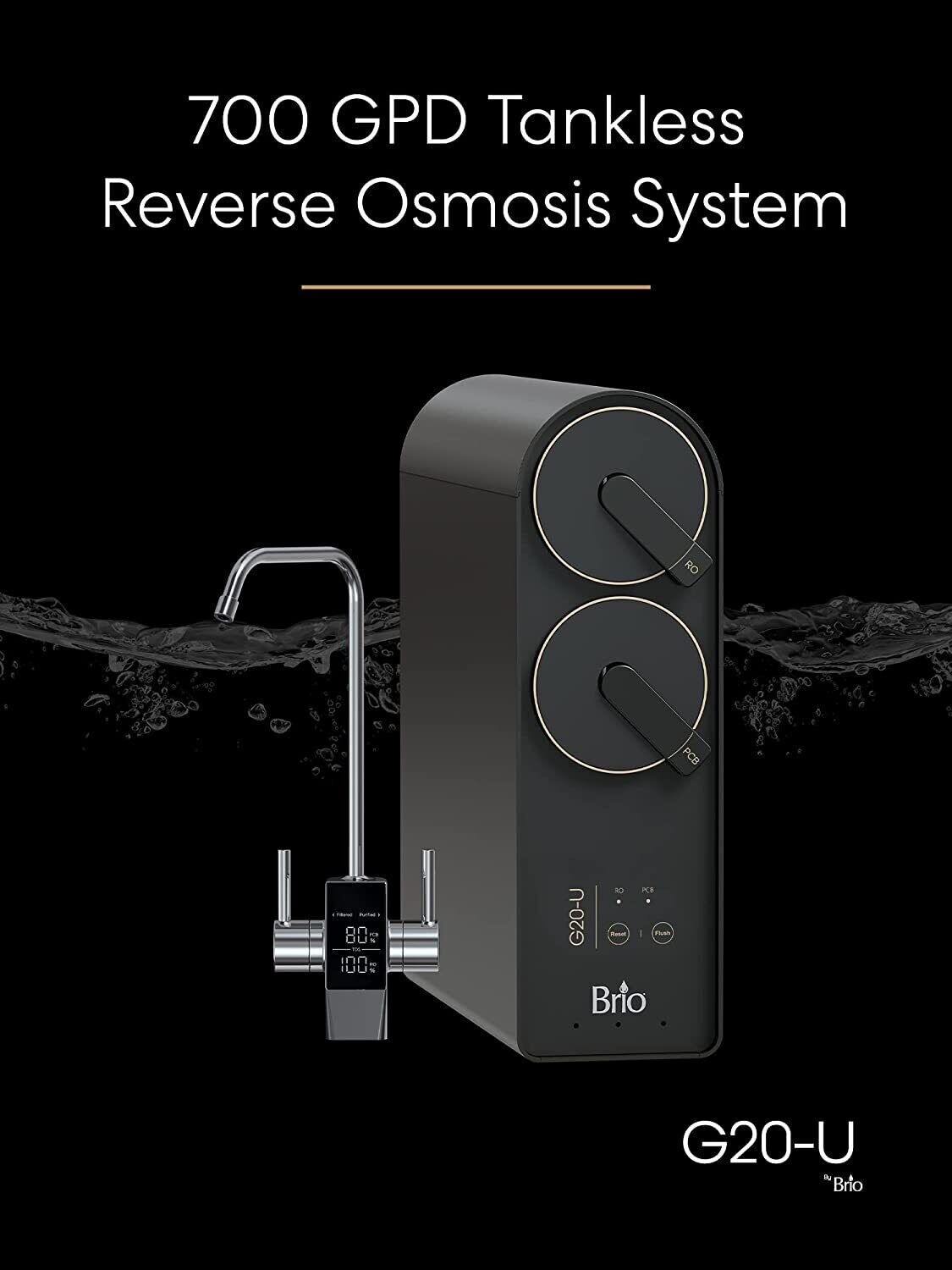 Brio G20-U Reverse Osmosis (RO) Water Filtration System, 700 GPD, Tank-Less