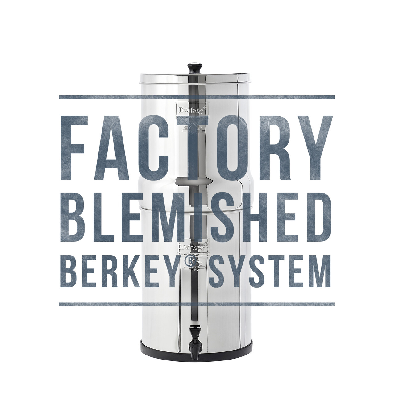 Blemished Berkey Water Filter Systems – Travel, Big, Royal, Imperial, Crown, Go